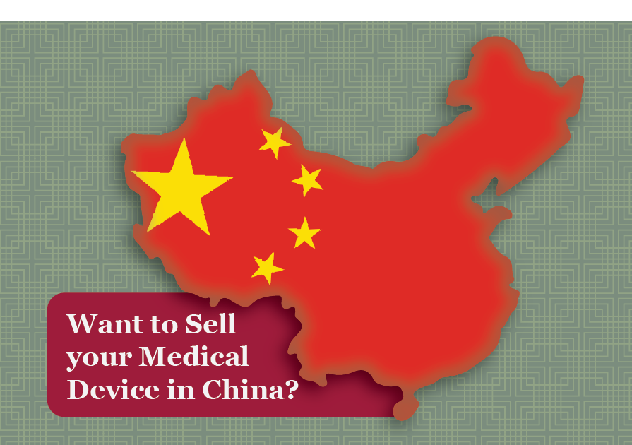 Want to Sell your Medical Device in China?