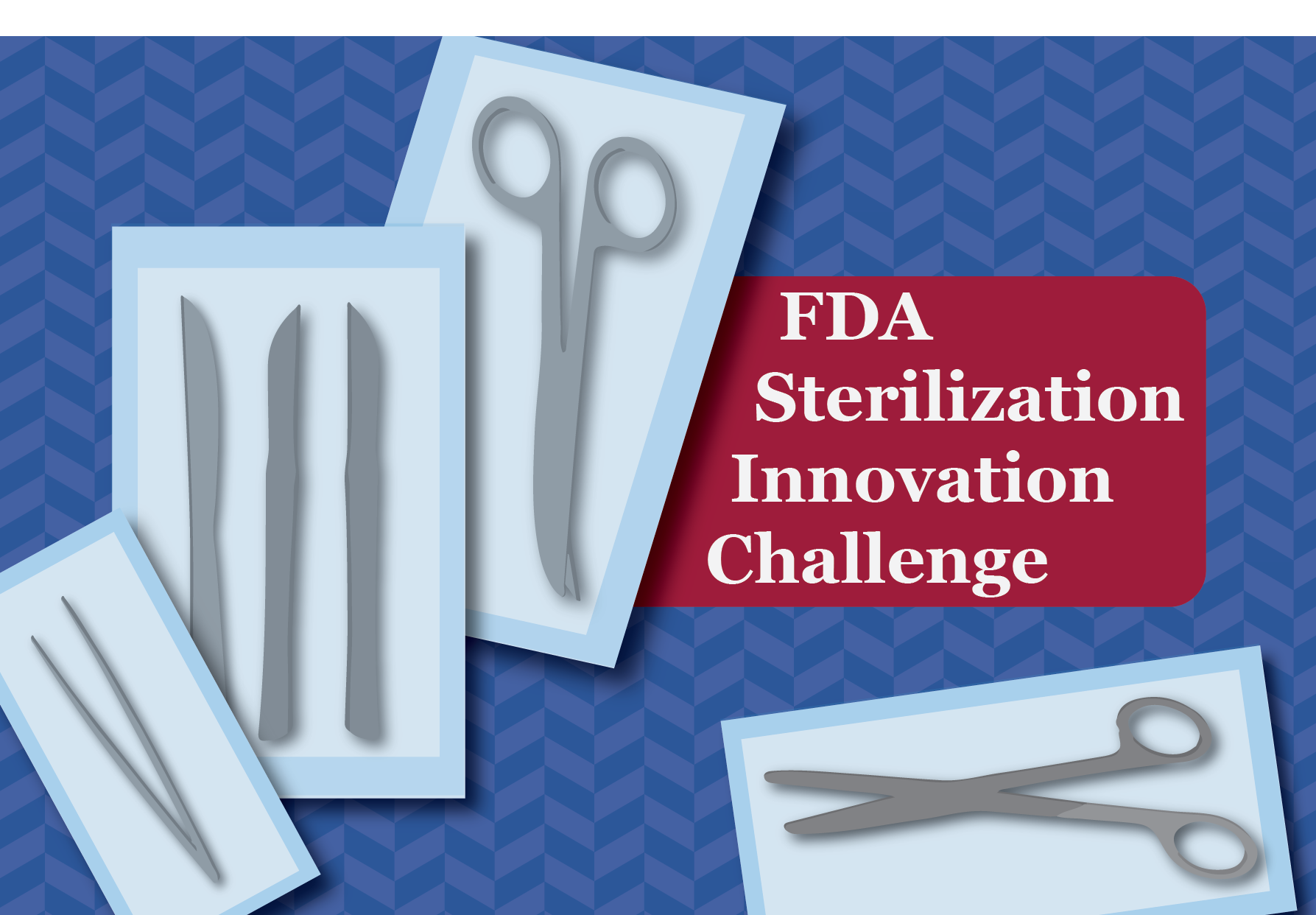 FDA Sterilization Innovation Challenge