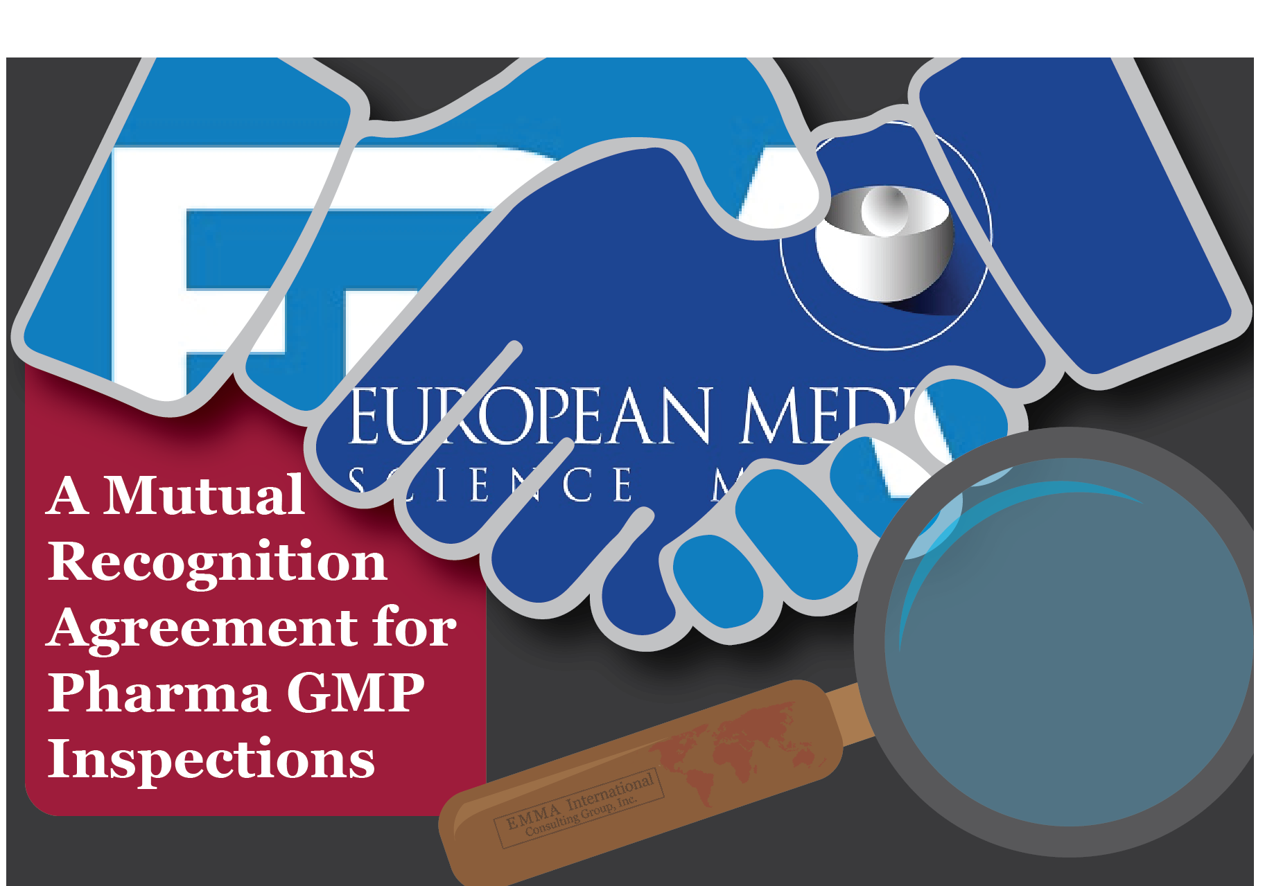 GMP inspection image that shows FDA and EMA agreeing