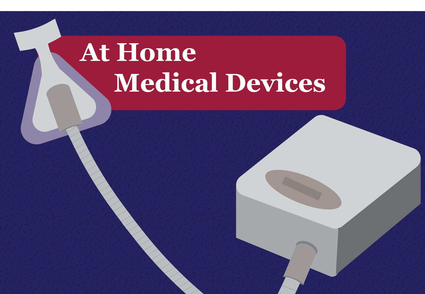 At Home Medical Devices