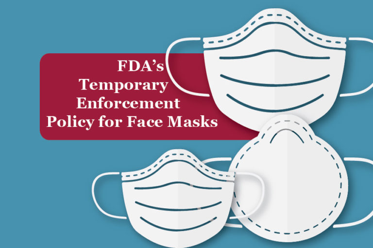 FDA’s Temporary Enforcement Policy for Face Masks