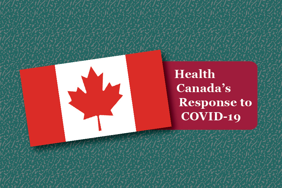 Health Canada’s Response to COVID-19