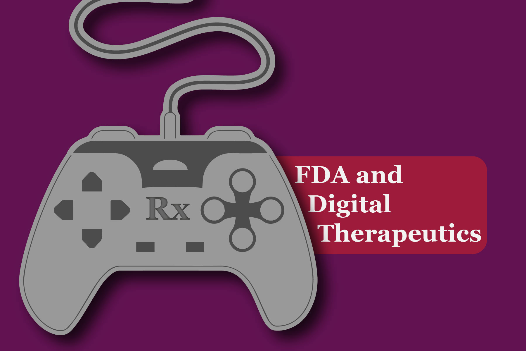 Video game controller for FDA digital therapeutics as a medical device