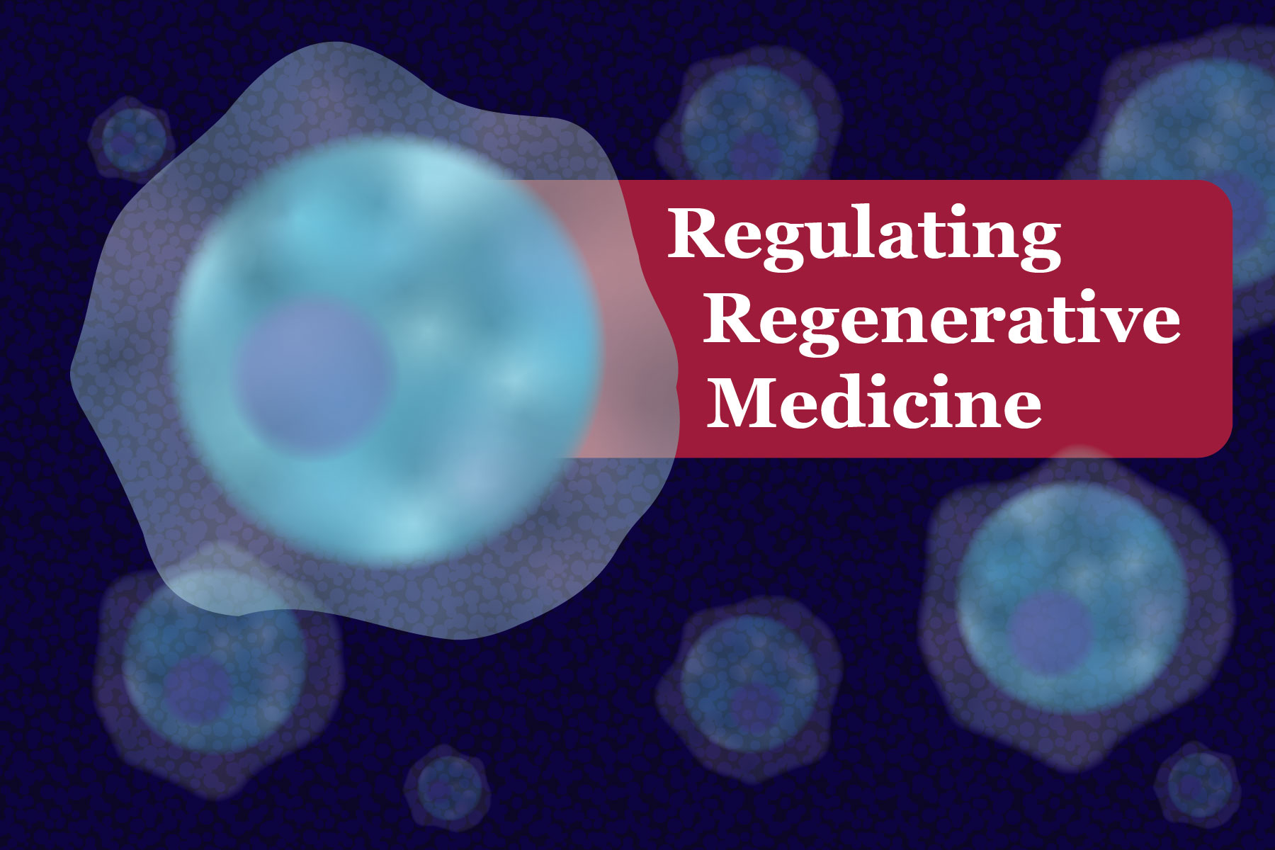 regenerative medicine and a cell about how to regulate them
