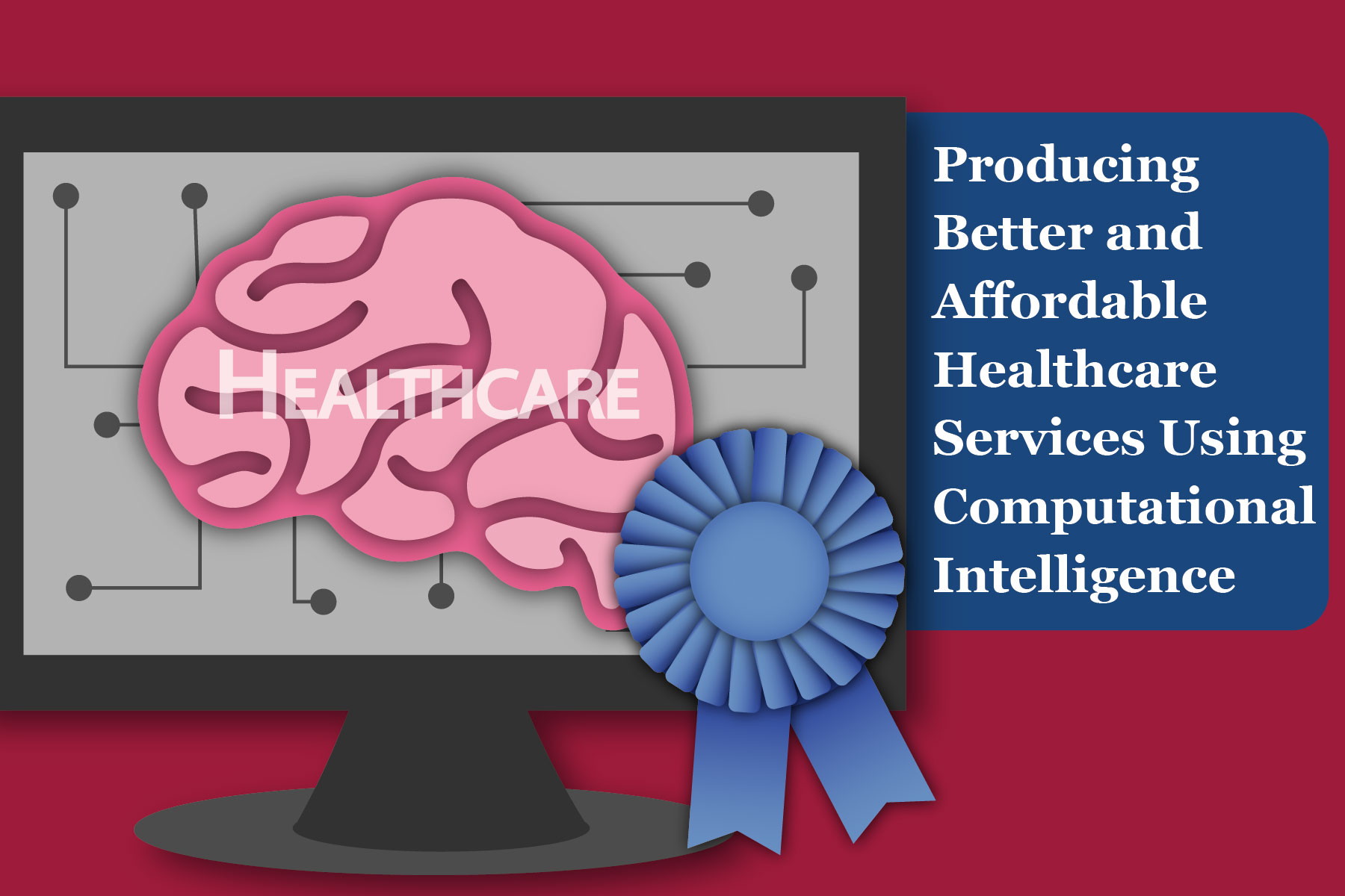 Affordable healthcare services as well as improved using computational intelligence
