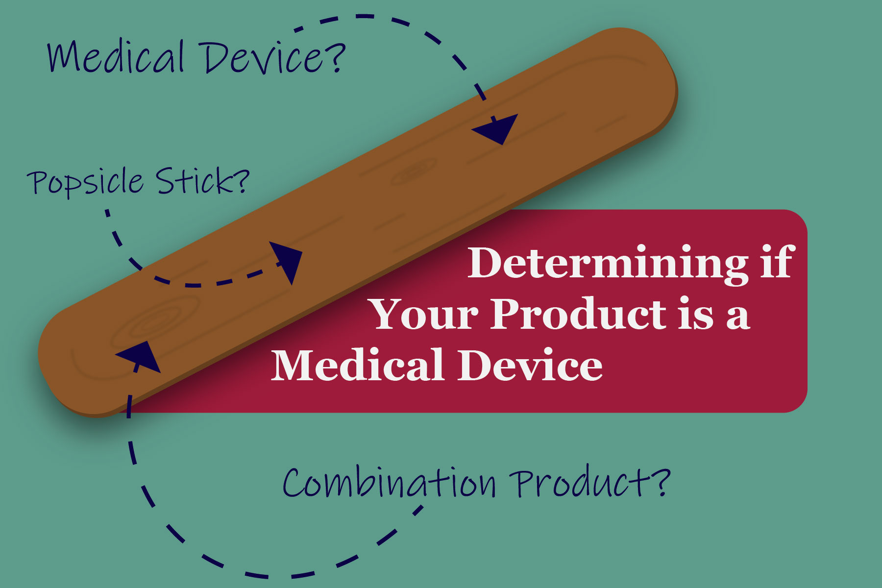 Popsicle stick as a medical device product