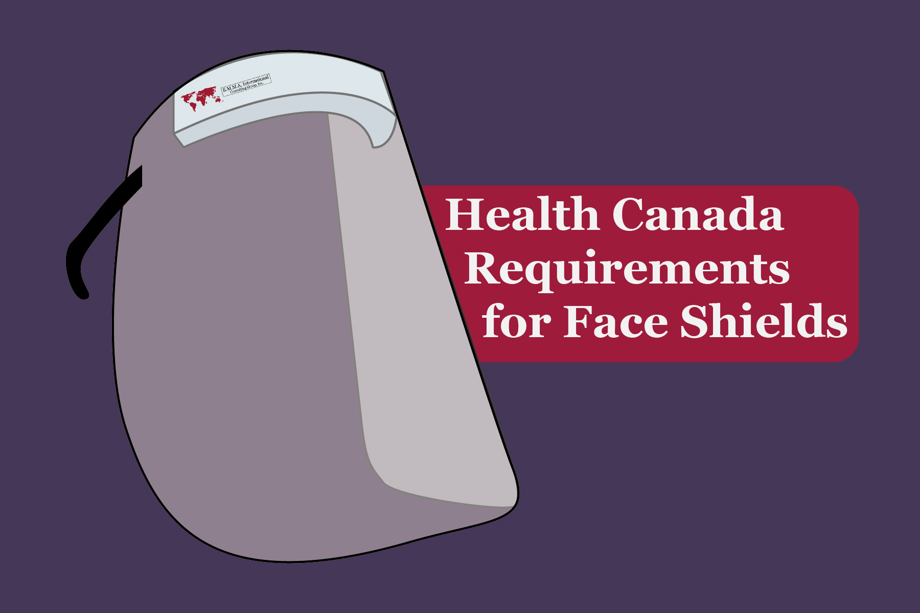 Health Canada Requirements for Face Shields