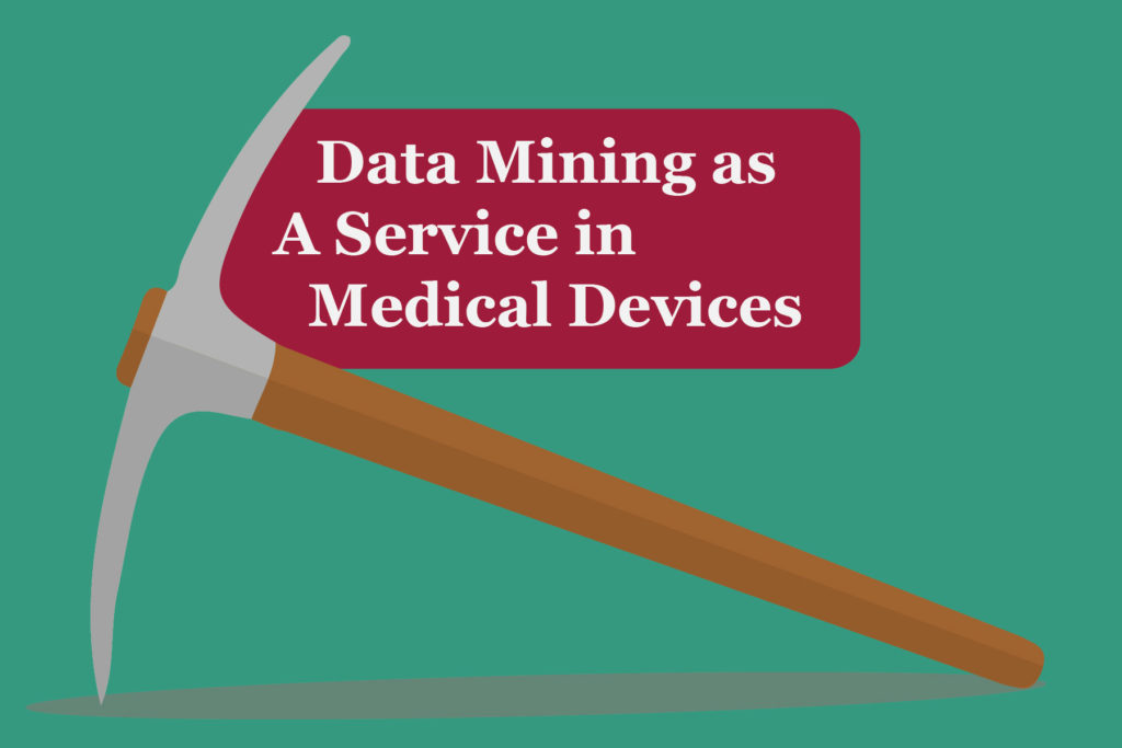 Data Mining as A Service in Medical Devices