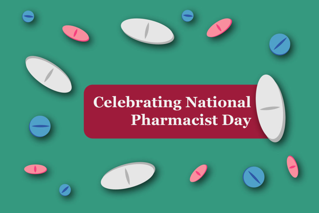 Celebrating National Pharmacist Day