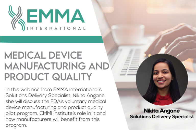 Medical Device Manufacturing and Product Quality