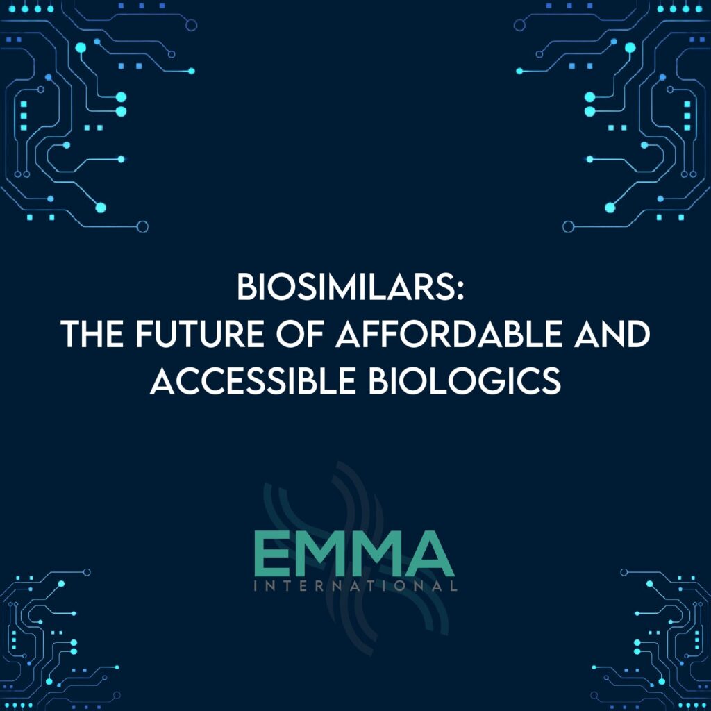 Biosimilars: The Future of Affordable and Accessible Biologics