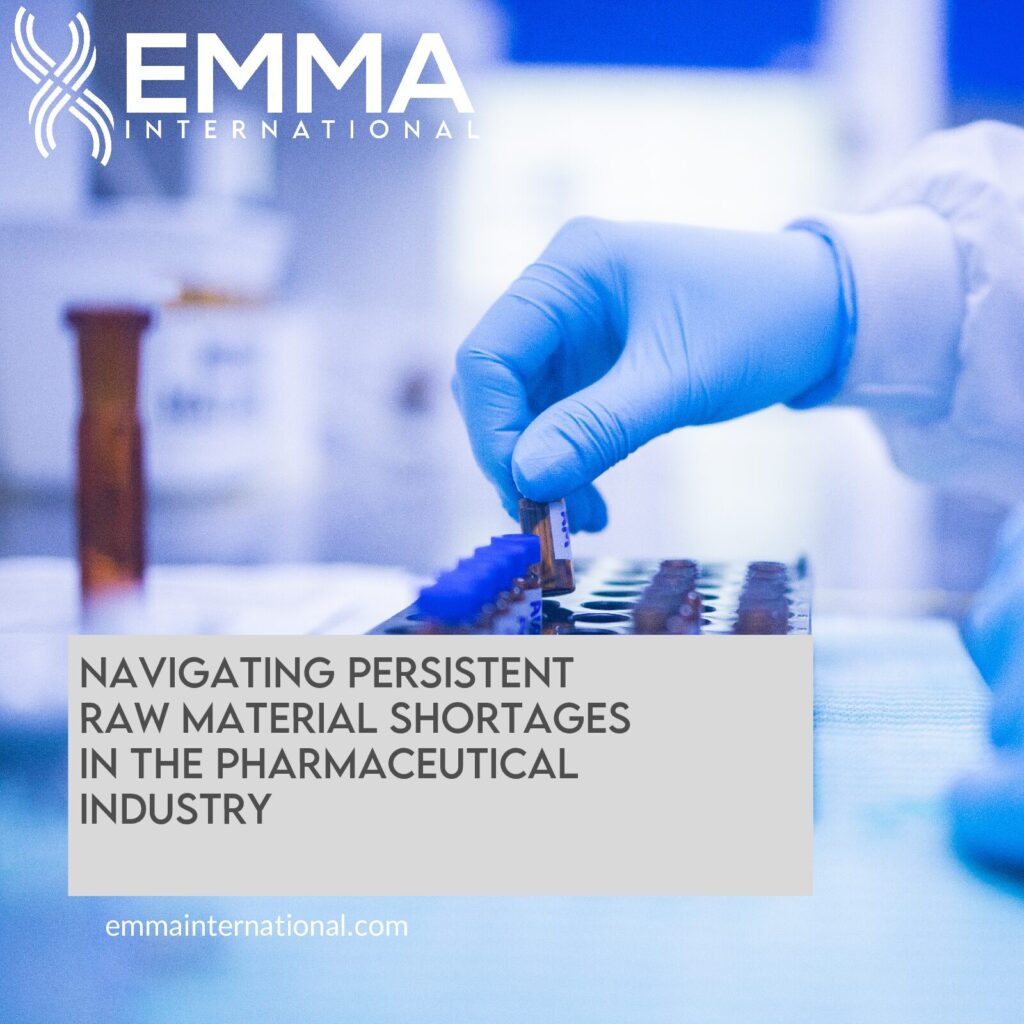 Navigating Persistent Raw Material Shortages in the Pharmaceutical Industry