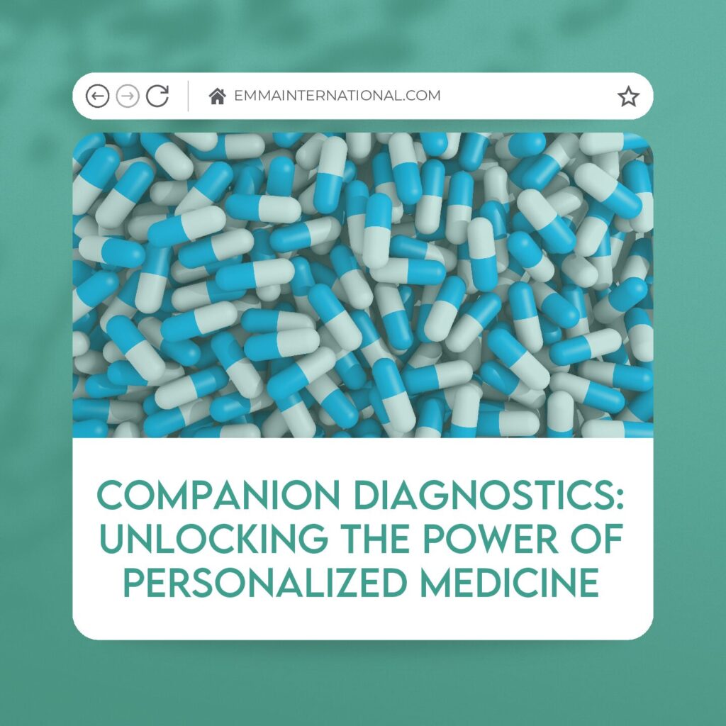 Companion Diagnostics: Unlocking the Power of Personalized Medicine