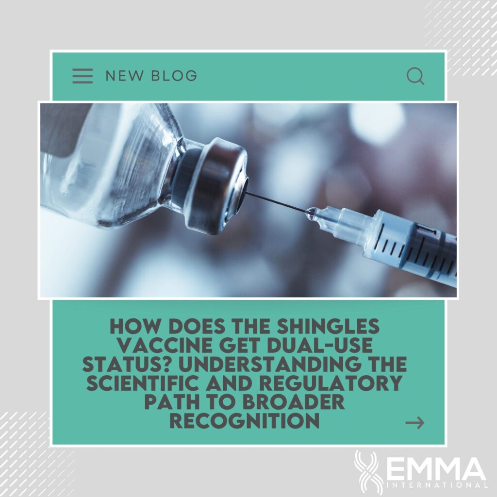 How Does the Shingles Vaccine Get Dual-Use Status? Understanding the Scientific and Regulatory Path to Broader Recognition