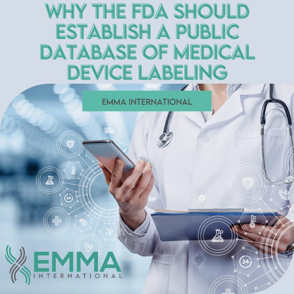 Why the FDA Should Establish a Public Database of Medical Device Labeling