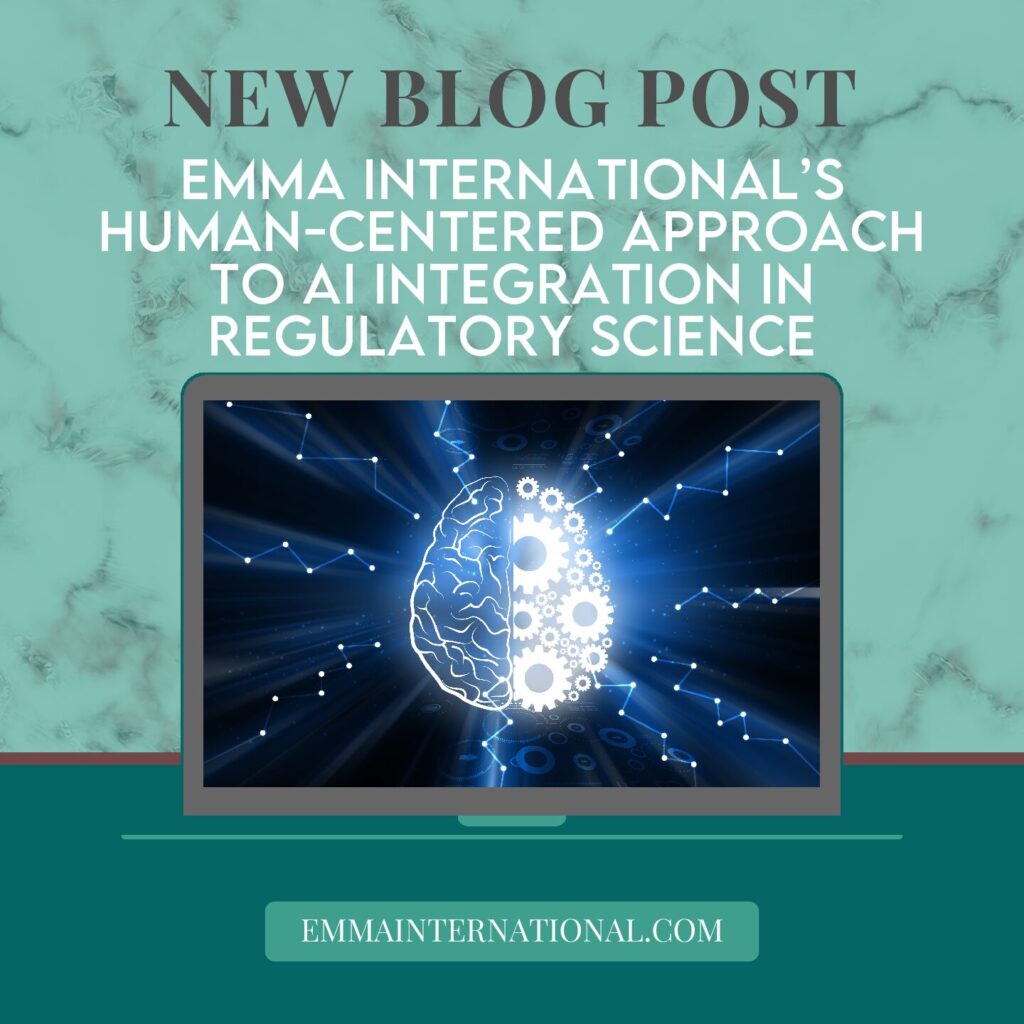 EMMA International’s Human-Centered Approach to AI Integration in Regulatory Science