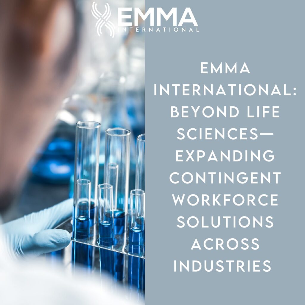EMMA International: Beyond Life Sciences—Expanding Contingent Workforce Solutions Across Industries