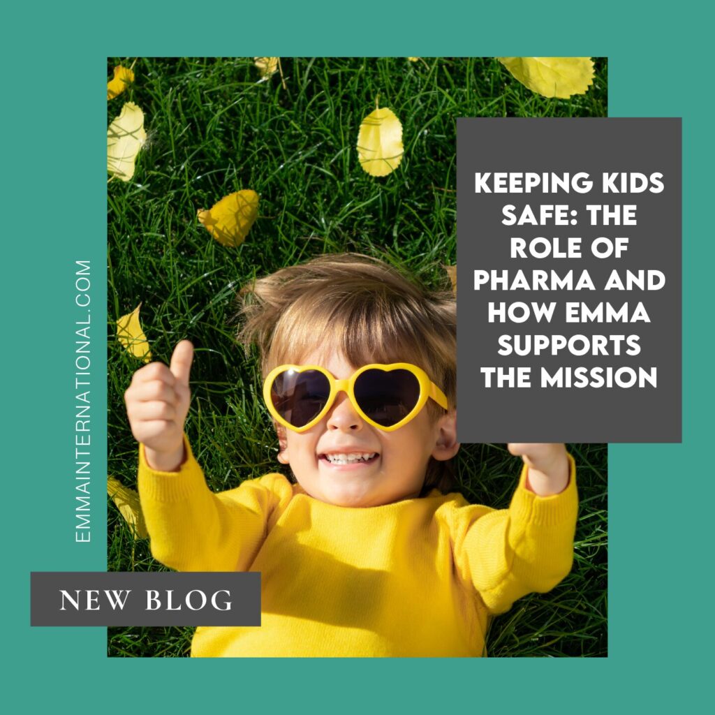 Keeping Kids Safe: The Role of Pharma and How EMMA Supports the Mission