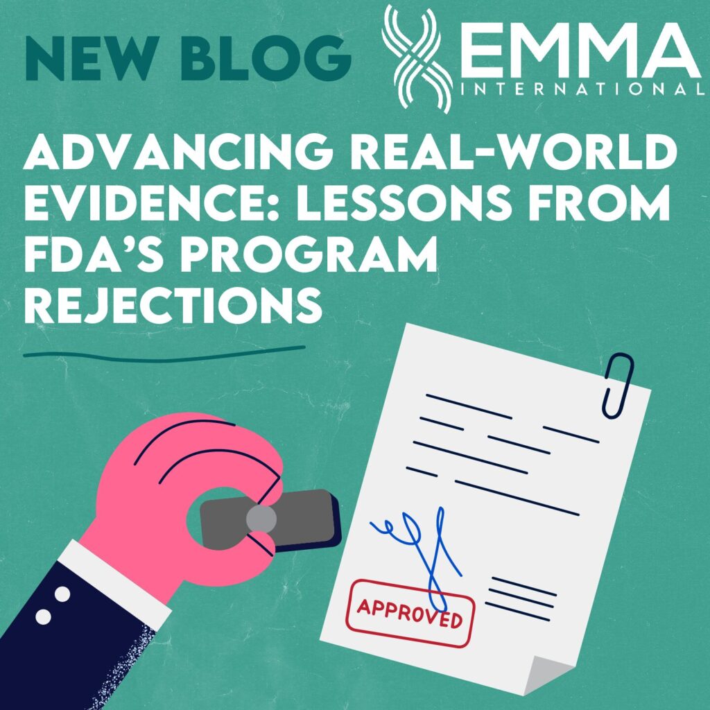 Advancing Real-World Evidence: Lessons from FDA’s Program Rejections