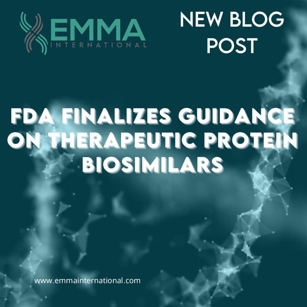 FDA Finalizes Guidance on Therapeutic Protein Biosimilars