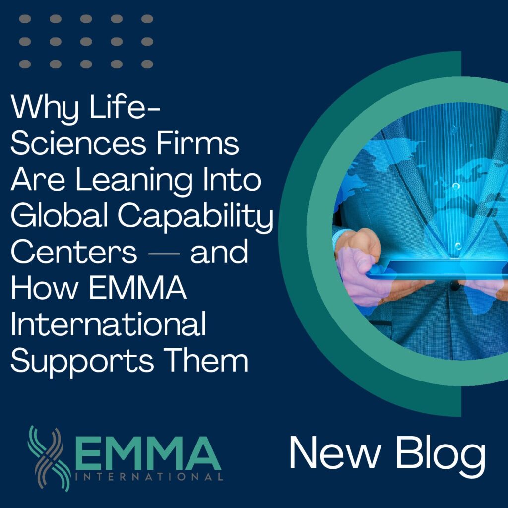 Why Life-Sciences Firms Are Leaning Into Global Capability Centers — and How EMMA International Supports Them