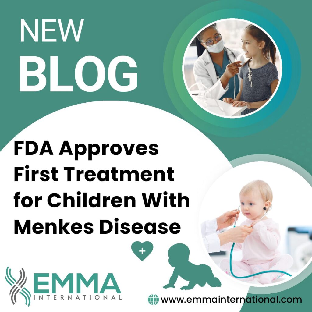 FDA Approves First Treatment for Children With Menkes Disease