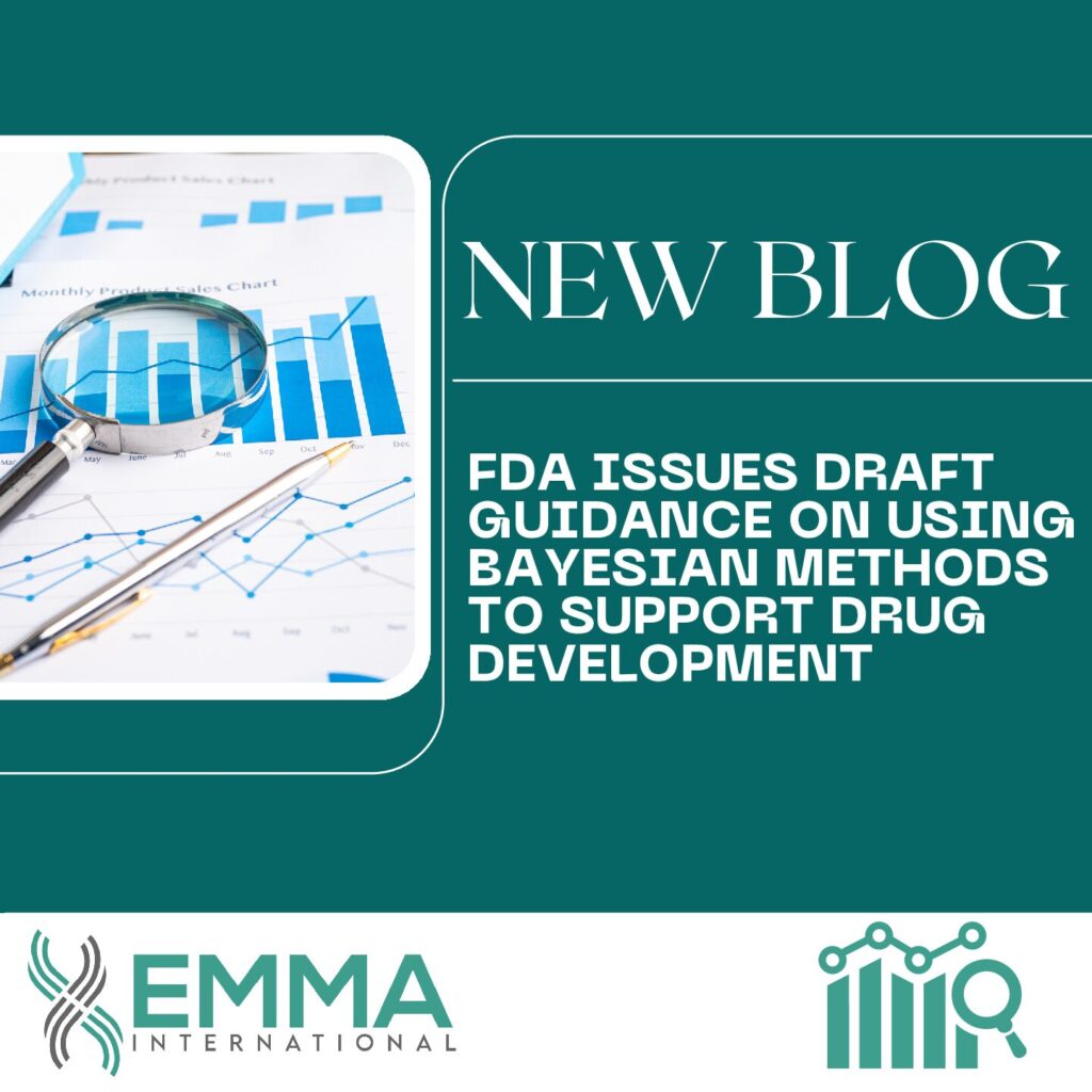 FDA Issues Draft Guidance on Using Bayesian Methods to Support Drug Development
