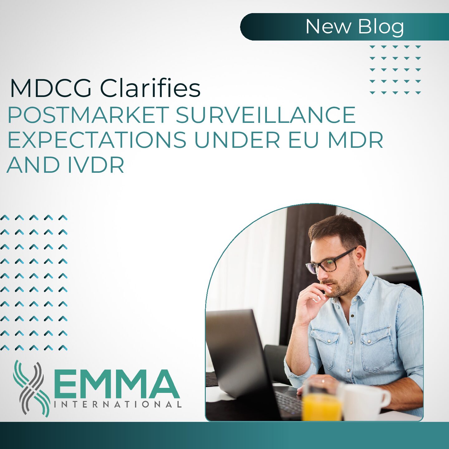 MDCG Clarifies Postmarket Surveillance Expectations Under EU MDR and IVDR