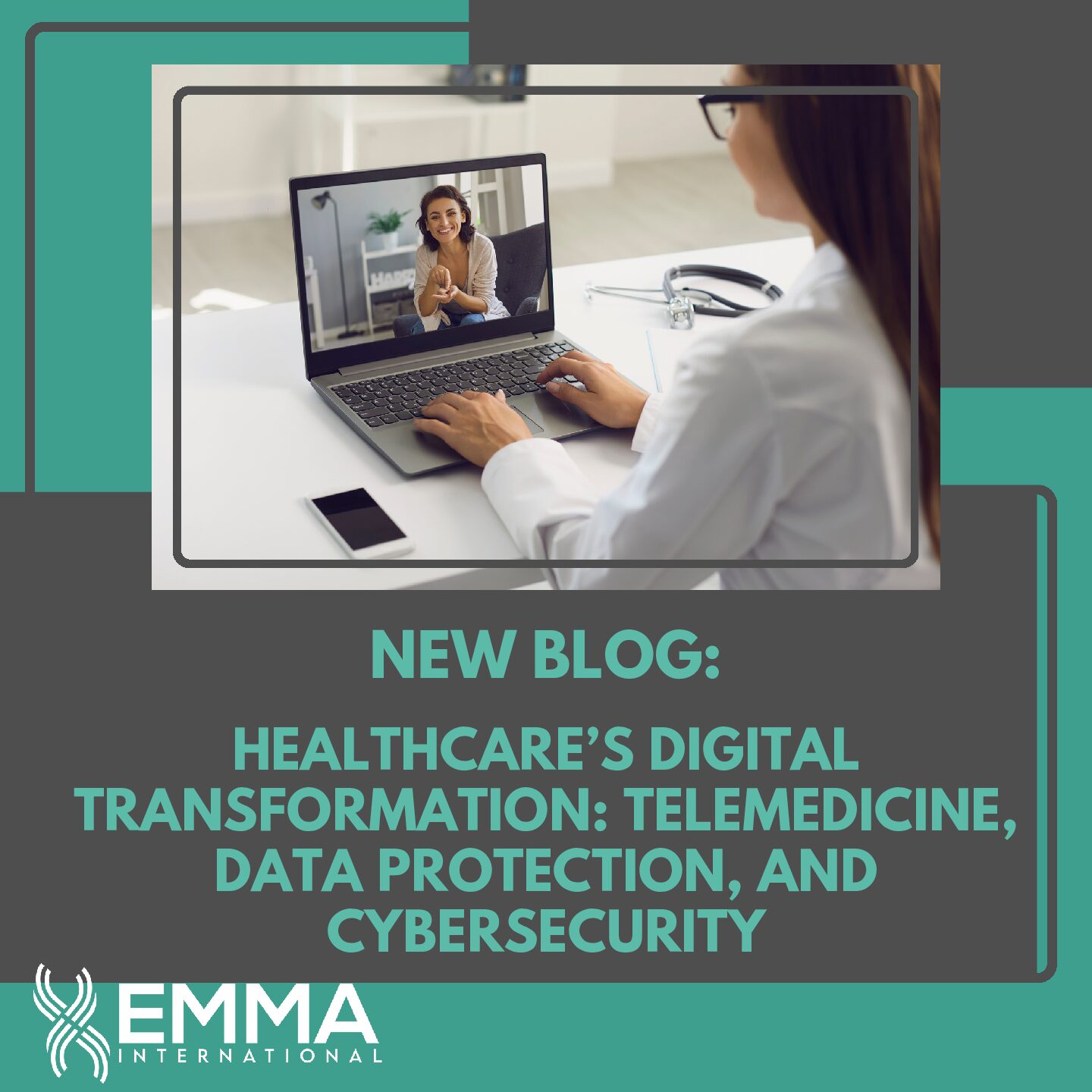 Healthcare’s Digital Transformation: Telemedicine, Data Protection, and Cybersecurity