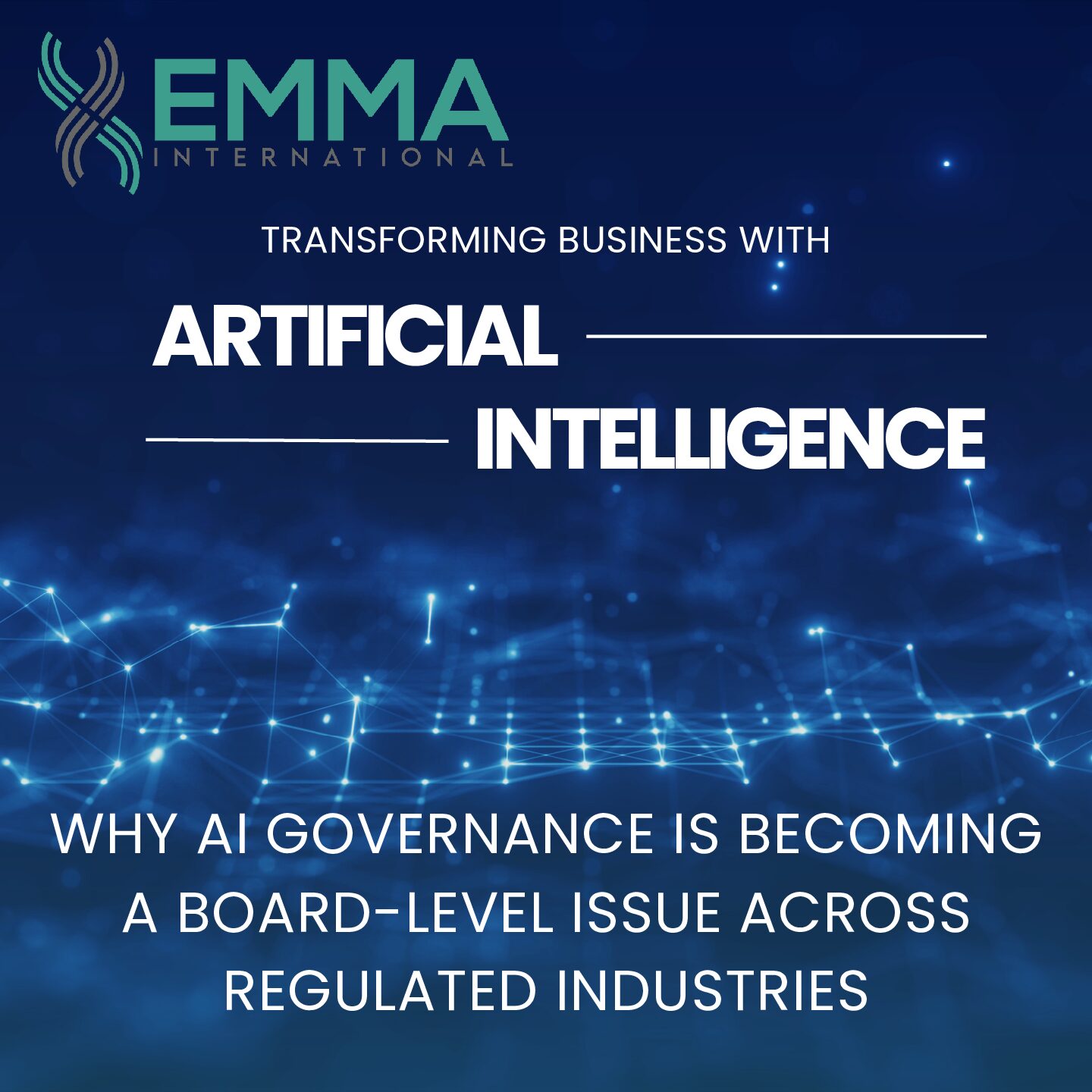 Why AI Governance Is Becoming a Board-Level Issue Across Regulated Industries
