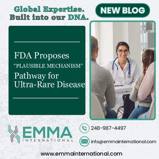 FDA Proposes “Plausible Mechanism” Pathway for Ultra-Rare Disease Therapies