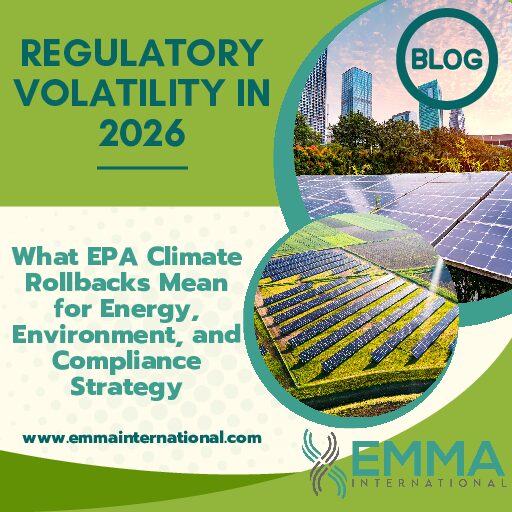 Regulatory Volatility in 2026: What EPA Climate Rollbacks Mean for Energy, Environment, and Compliance Strategy