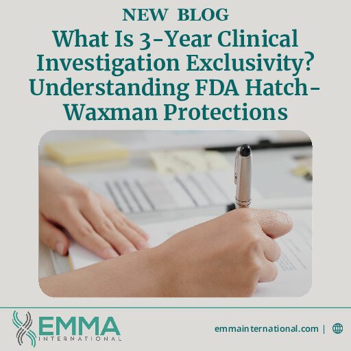 FDA Clarifies Path to 3-Year Clinical Investigation Exclusivity for New Drugs