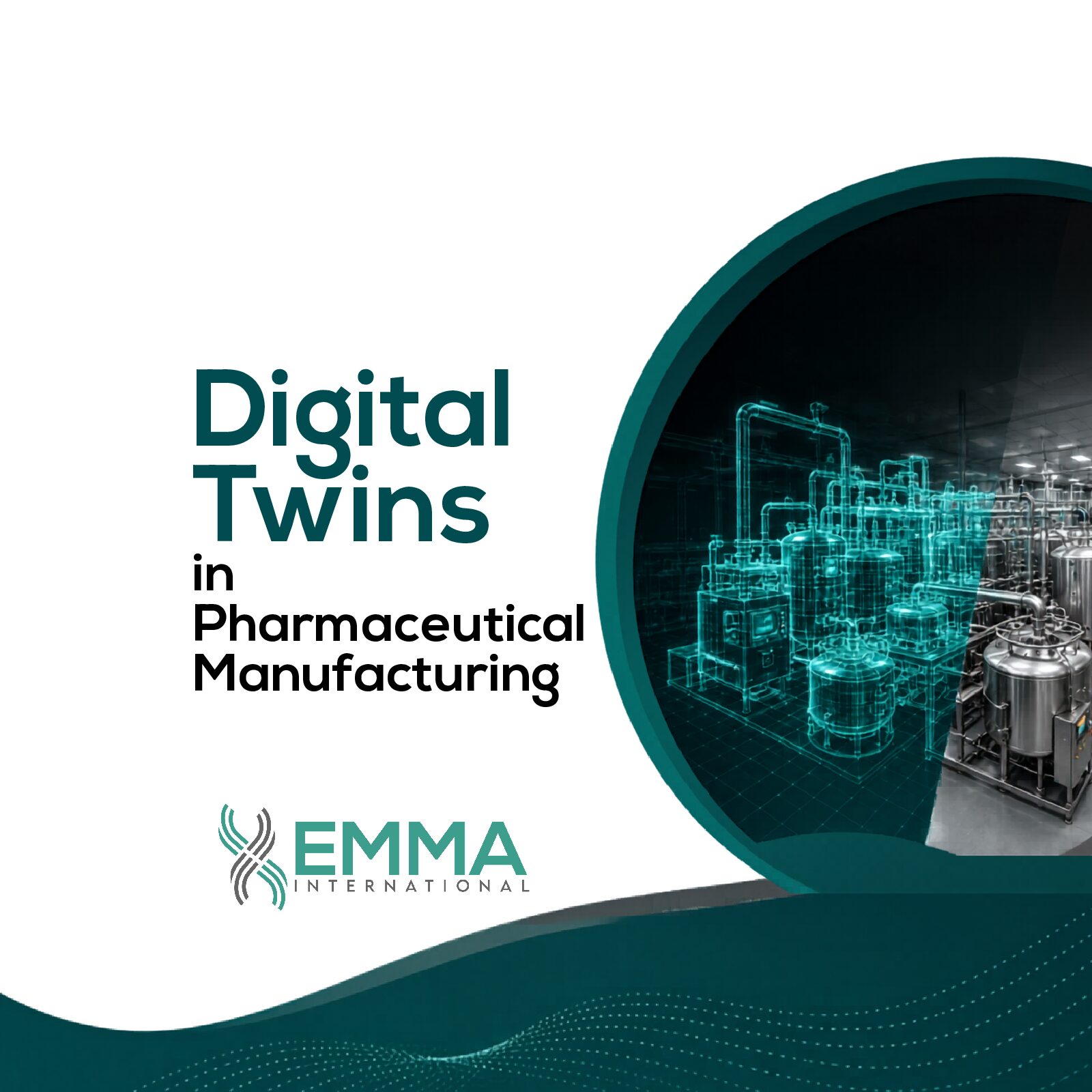 Digital Twins in Pharmaceutical Manufacturing