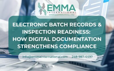 Electronic Batch Records & Inspection Readiness: How Digital Documentation Strengthens Compliance
