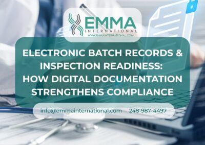 Electronic Batch Records & Inspection Readiness: How Digital Documentation Strengthens Compliance